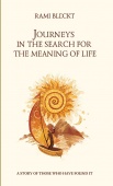 Journeys in the Search for the Meaning of Life - Путешествия в Поисках Смысла Жизни на Английском языке